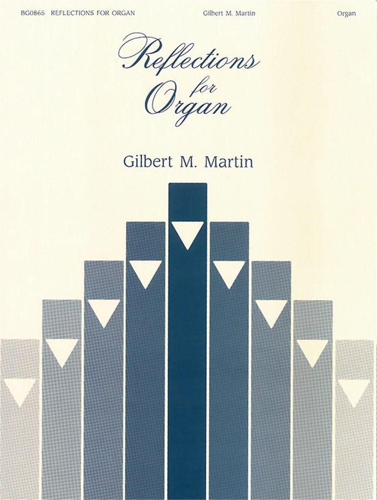 Reflections For Organ